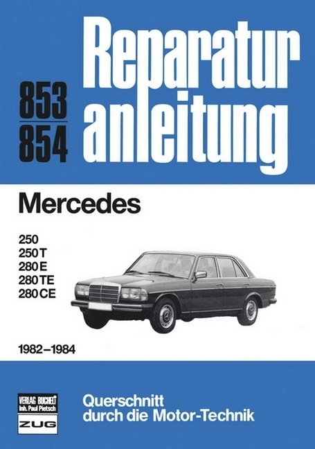 Cover: 9783716817131 | Mercedes Serie 123 1982-1984 | Buch | 157 S. | Deutsch | 2012