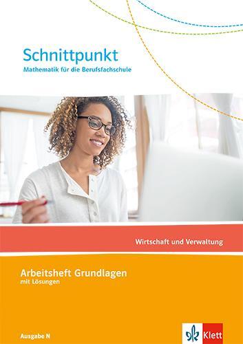 Cover: 9783127427721 | Schnittpunkt Mathematik für die Berufsfachschule. Wirtschaft und...