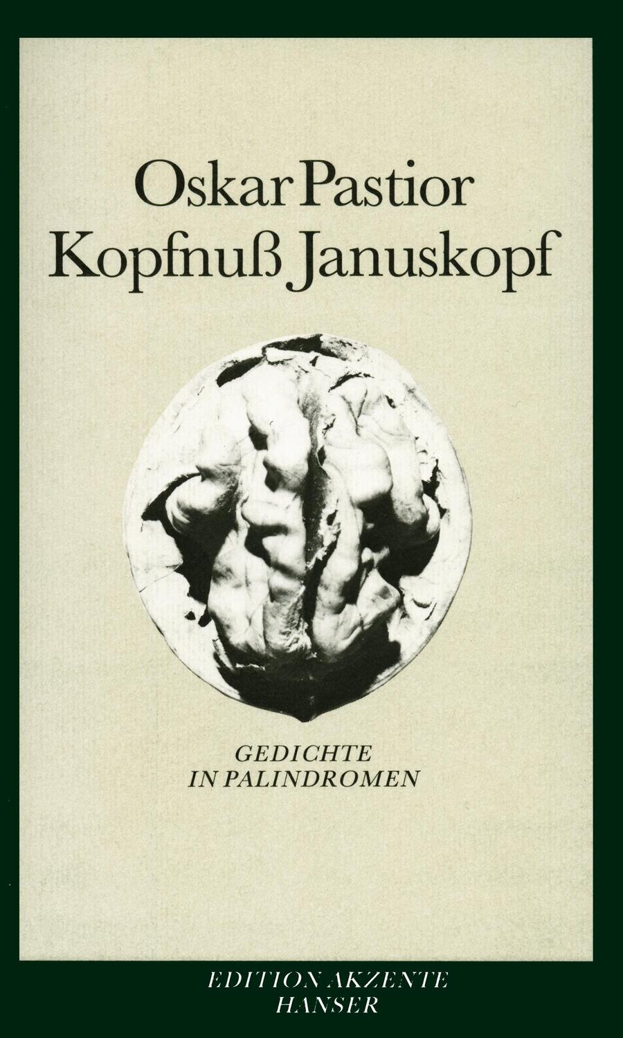 Cover: 9783446209602 | Kopfnuß Januskopf | Gedichte in Palindromen | Oskar Pastior | Buch