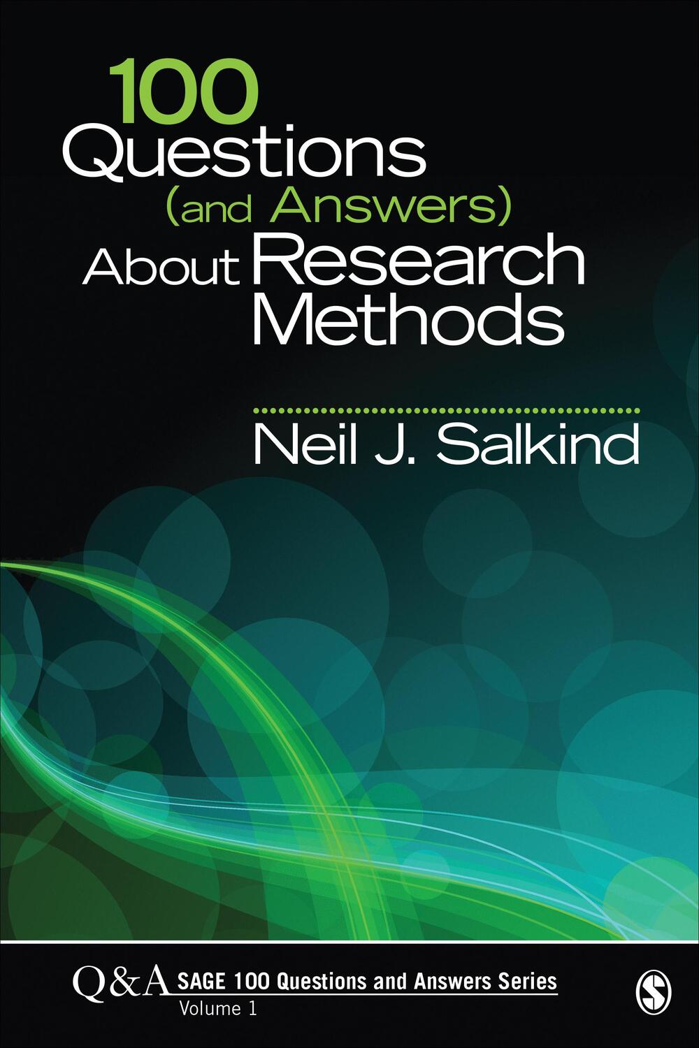 Cover: 9781412992039 | 100 Questions (and Answers) About Research Methods | Neil J. Salkind