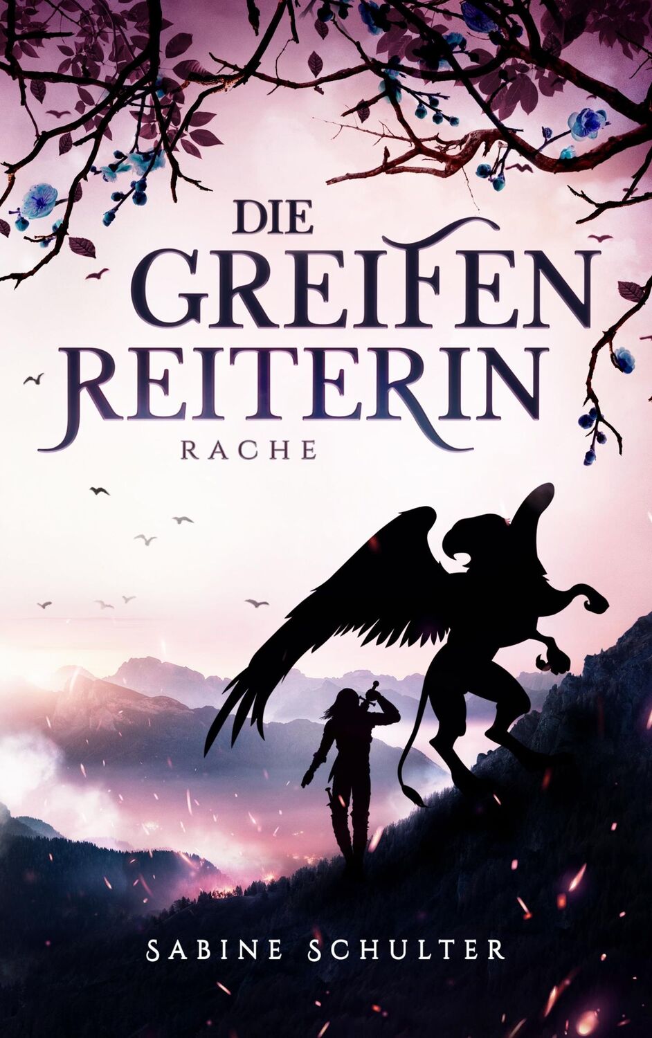 Cover: 9783751905435 | Die Greifenreiterin 4 | Rache | Sabine Schulter | Taschenbuch | 290 S.