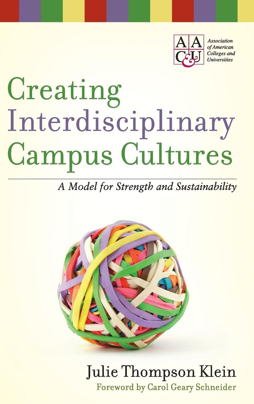 Cover: 9780470550892 | Creating Interdisciplinary Campus Cultur | Klein (u. a.) | Buch | 2010