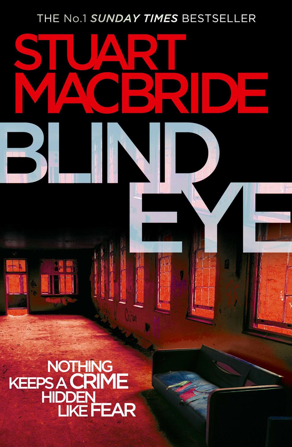 Cover: 9780007342570 | Blind Eye | Stuart MacBride | Taschenbuch | Logan McRae | Englisch