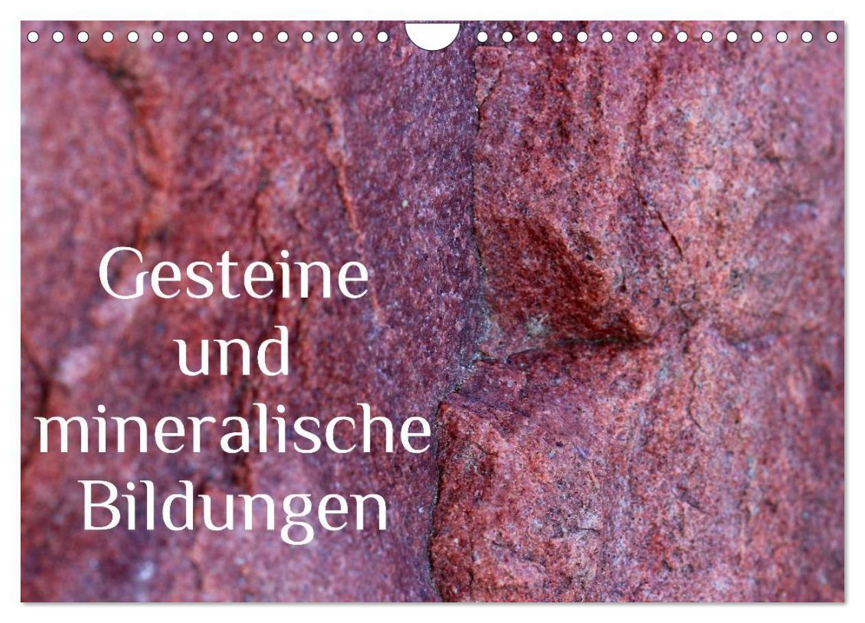 Cover: 9783383470929 | Gesteine und mineralische Bildungen (Wandkalender 2024 DIN A4...