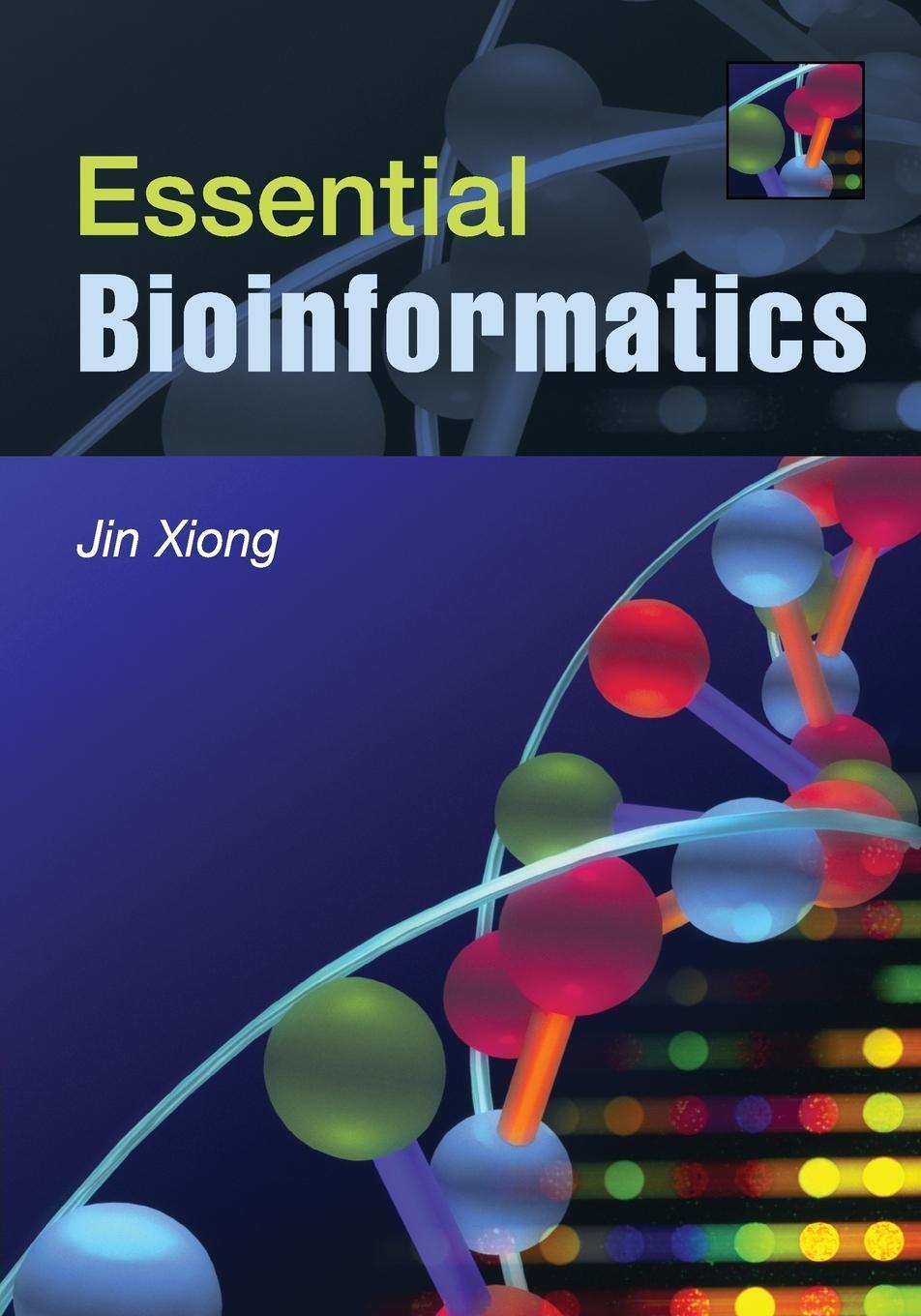 Cover: 9780521600828 | Essential Bioinformatics | Jin Xiong | Taschenbuch | Paperback | 2017