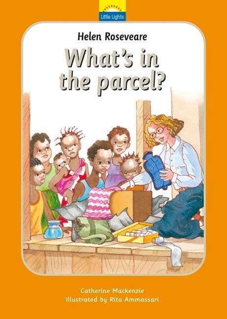 Cover: 9781845503833 | Helen Roseveare | What's in the parcel? | Catherine Mackenzie | Buch