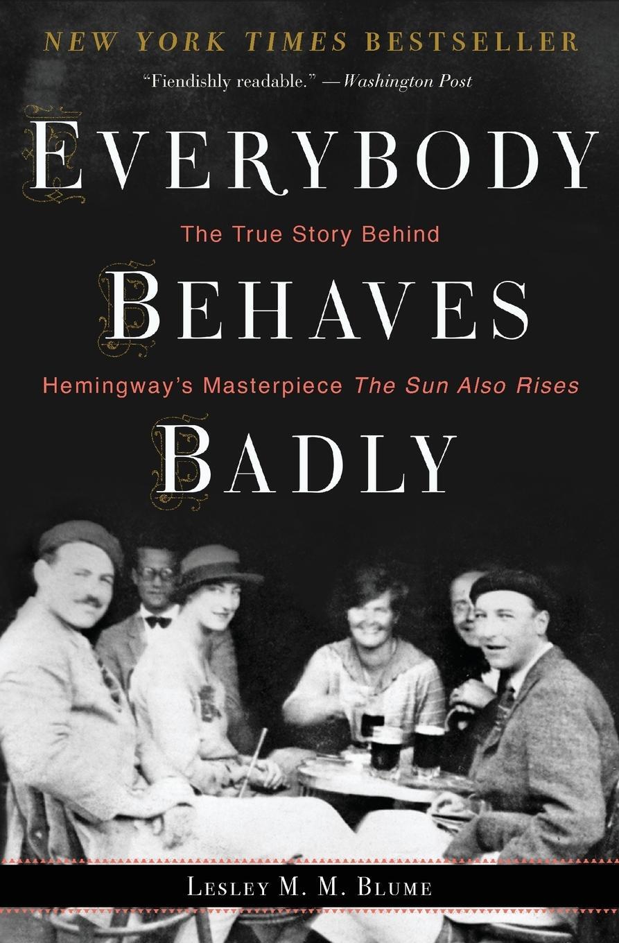 Cover: 9780544944435 | Everybody Behaves Badly | Lesley M M Blume | Taschenbuch | Paperback