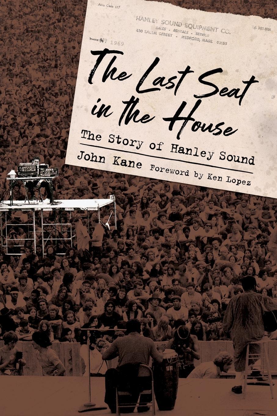 Cover: 9781496826817 | Last Seat in the House | The Story of Hanley Sound | John Kane | Buch