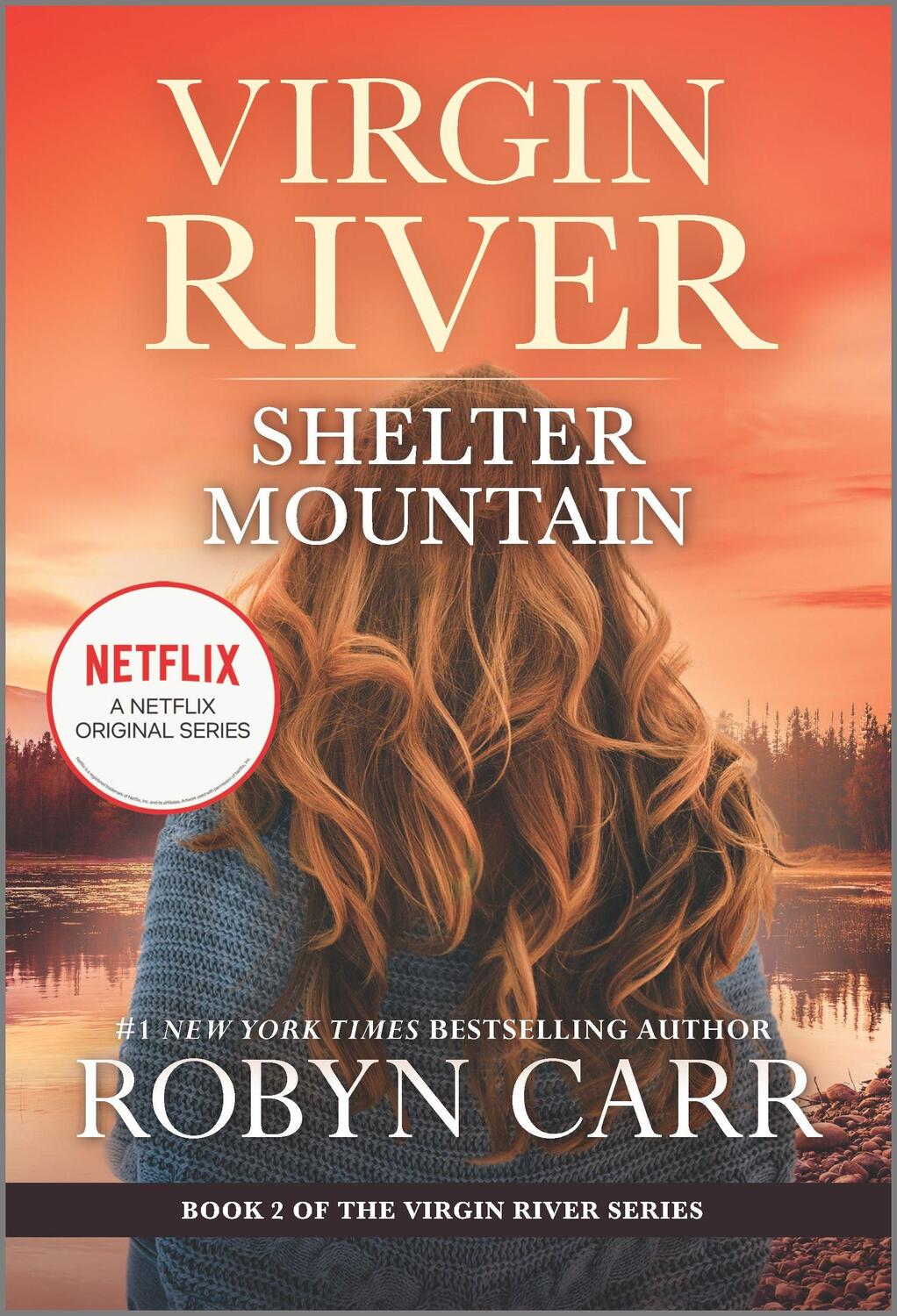 Cover: 9780778333159 | Shelter Mountain | A Virgin River Novel | Robyn Carr | Taschenbuch