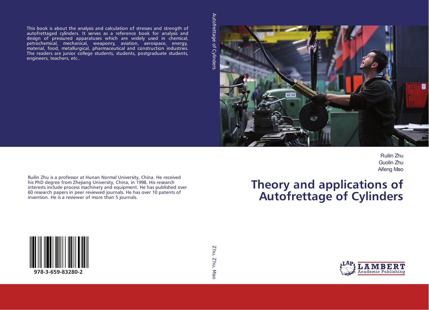 Cover: 9783659832802 | Theory and applications of Autofrettage of Cylinders | Zhu (u. a.)