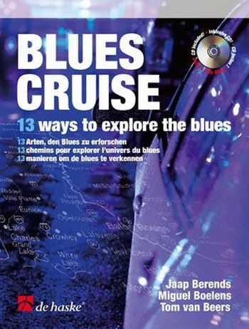 Cover: 9789043119917 | Blues Cruise | 13 ways to explore the blues | Boelens | Buch + CD