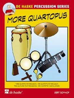 Cover: 9789043127035 | More Quartopus | Three Quartets for Percussion | Gert Bomhof | 2006
