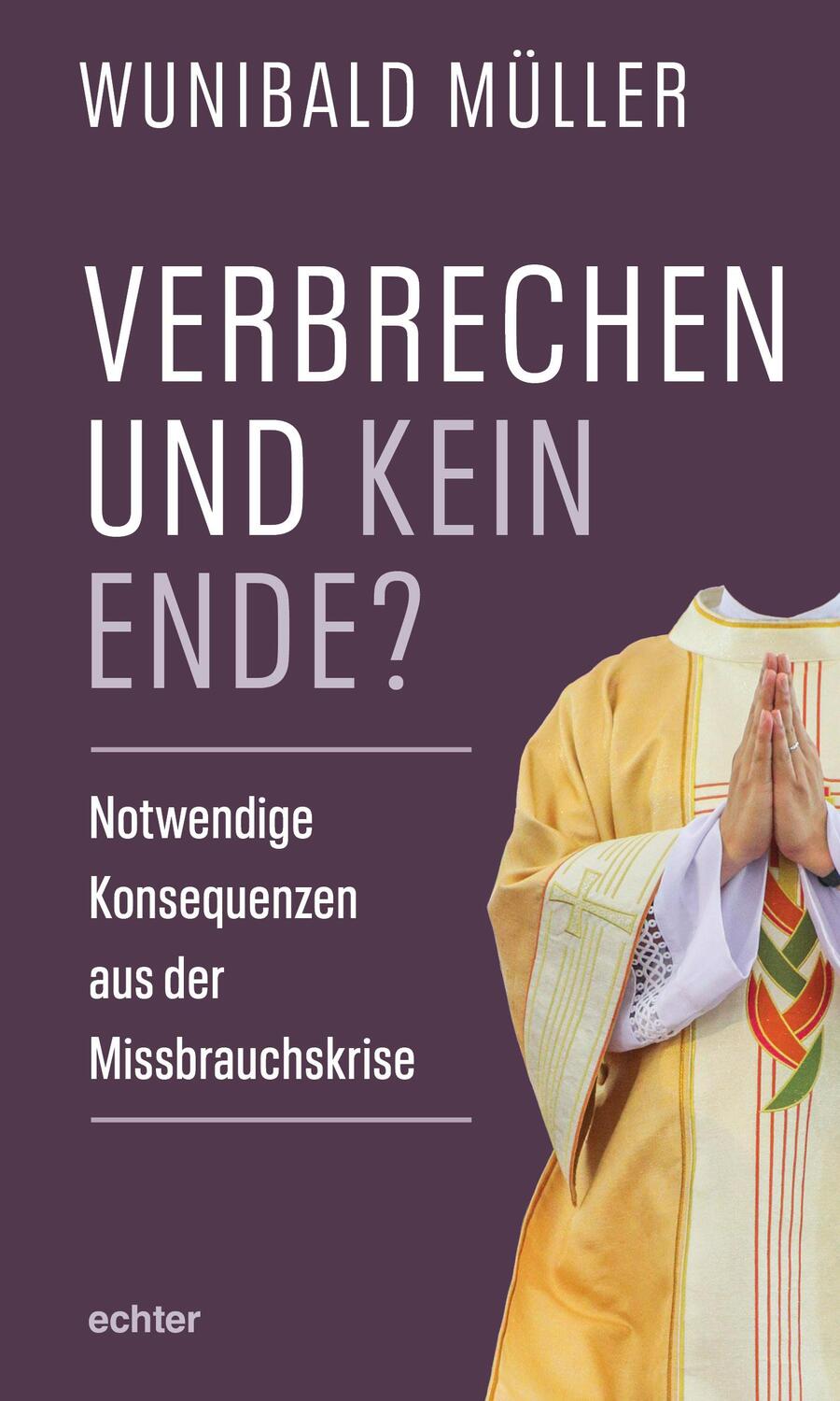 Cover: 9783429054687 | Verbrechen und kein Ende? | Wunibald Müller | Taschenbuch | Deutsch