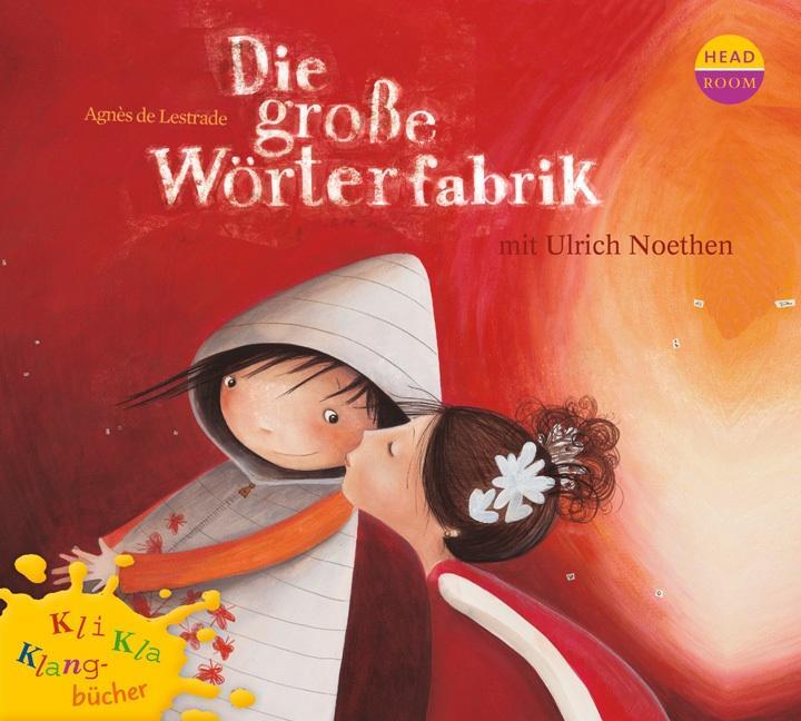 Cover: 9783942175258 | Die große Wörterfabrik | Agnès Lestrade | Audio-CD | Deutsch | 2012