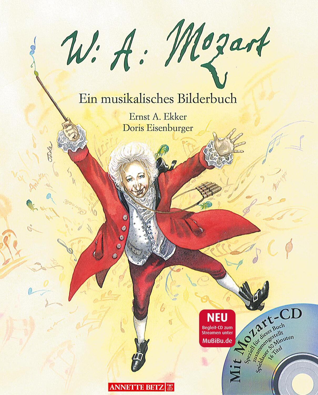 Cover: 9783219107272 | Wolfgang Amadeus Mozart | Ein musikalisches Bilderbuch | Ekker | Buch