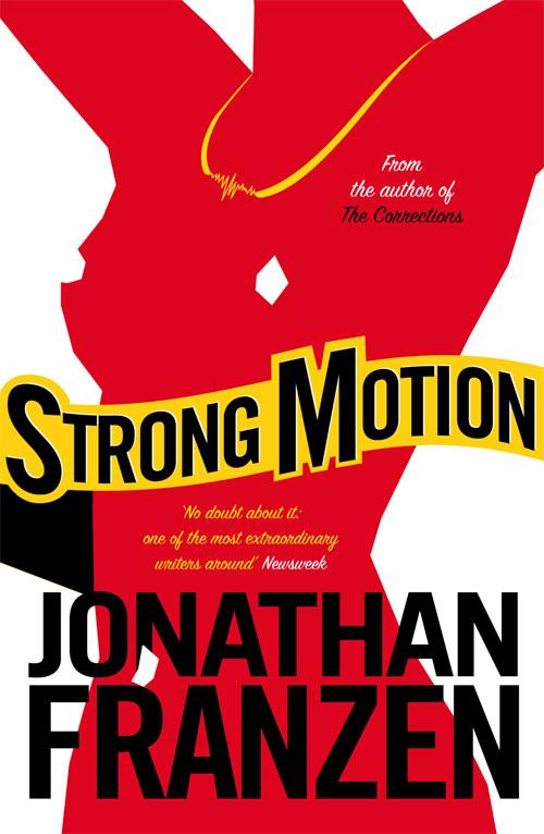 Cover: 9781841157498 | Strong Motion | Jonathan Franzen | Taschenbuch | 508 S. | Englisch