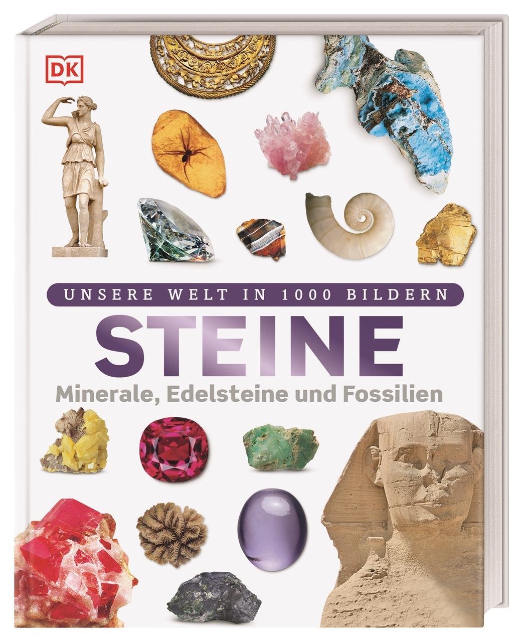 Cover: 9783831032136 | Steine | Minerale, Edelsteine und Fossilien in über 1000 Bildern