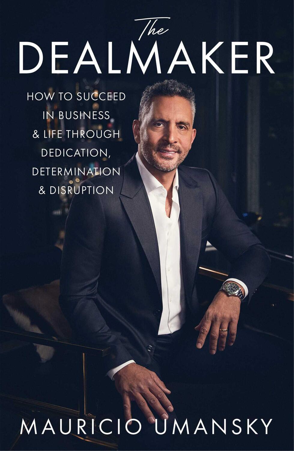 Bild: 9781668010648 | The Dealmaker | Mauricio Umansky | Buch | Englisch | 2023