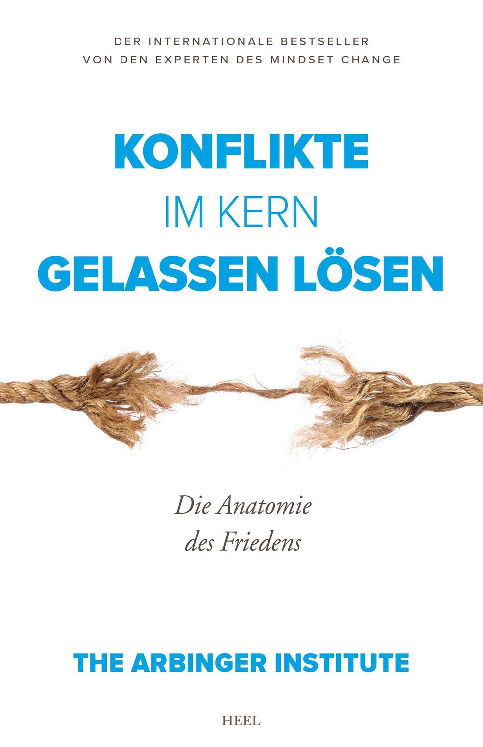 Cover: 9783958438910 | Konflikte im Kern gelassen lösen | Die Anatomie des Friedens | Buch