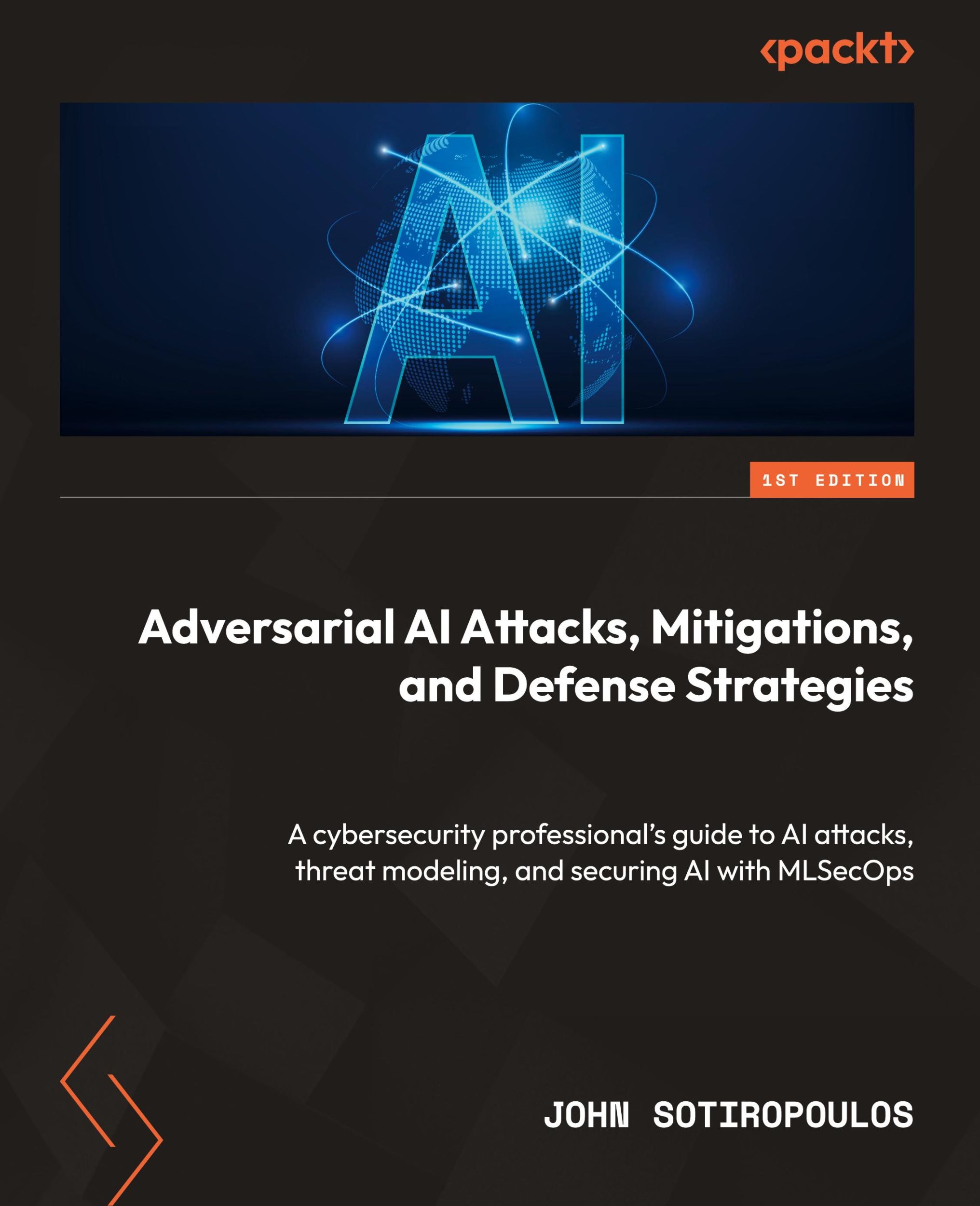 Cover: 9781835087985 | Adversarial AI Attacks, Mitigations, and Defense Strategies | Buch