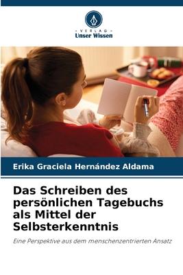 Cover: 9786205894361 | Das Schreiben des persönlichen Tagebuchs als Mittel der...