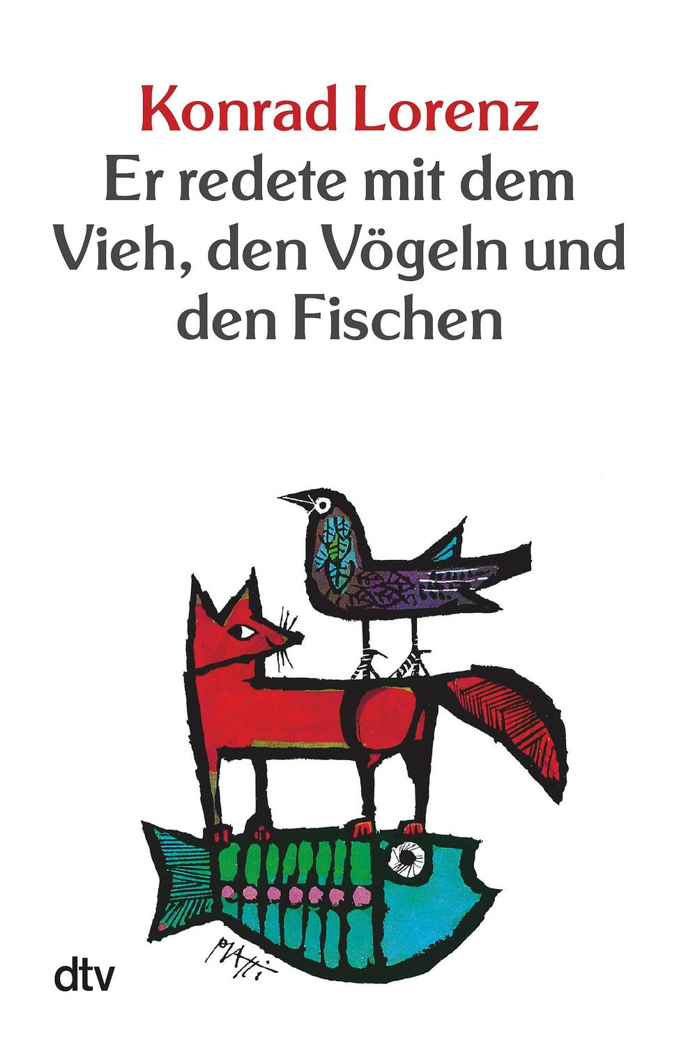 Cover: 9783423202251 | Er redete mit dem Vieh, den Vögeln und den Fischen | Konrad Lorenz