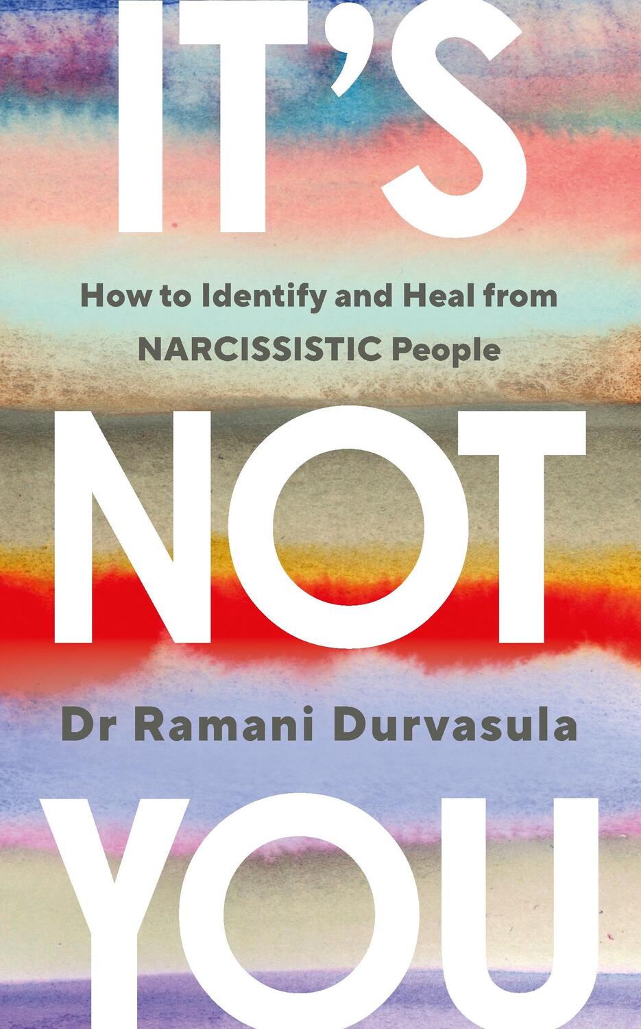 Cover: 9781785045028 | It's Not You | Ramani Durvasula | Taschenbuch | Englisch | 2024