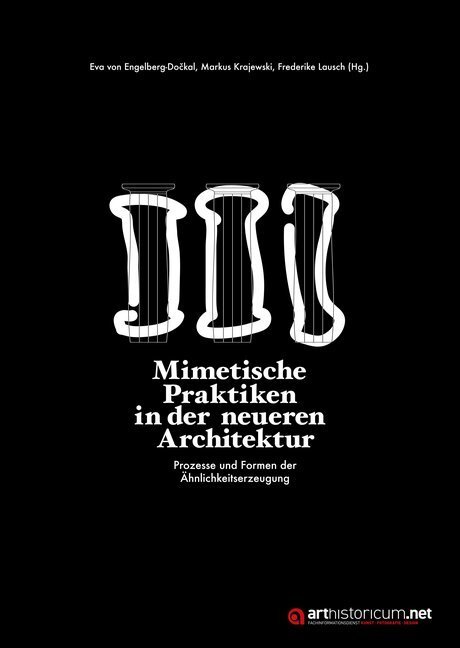 Cover: 9783946653523 | Mimetische Praktiken in der neueren Architektur | Taschenbuch