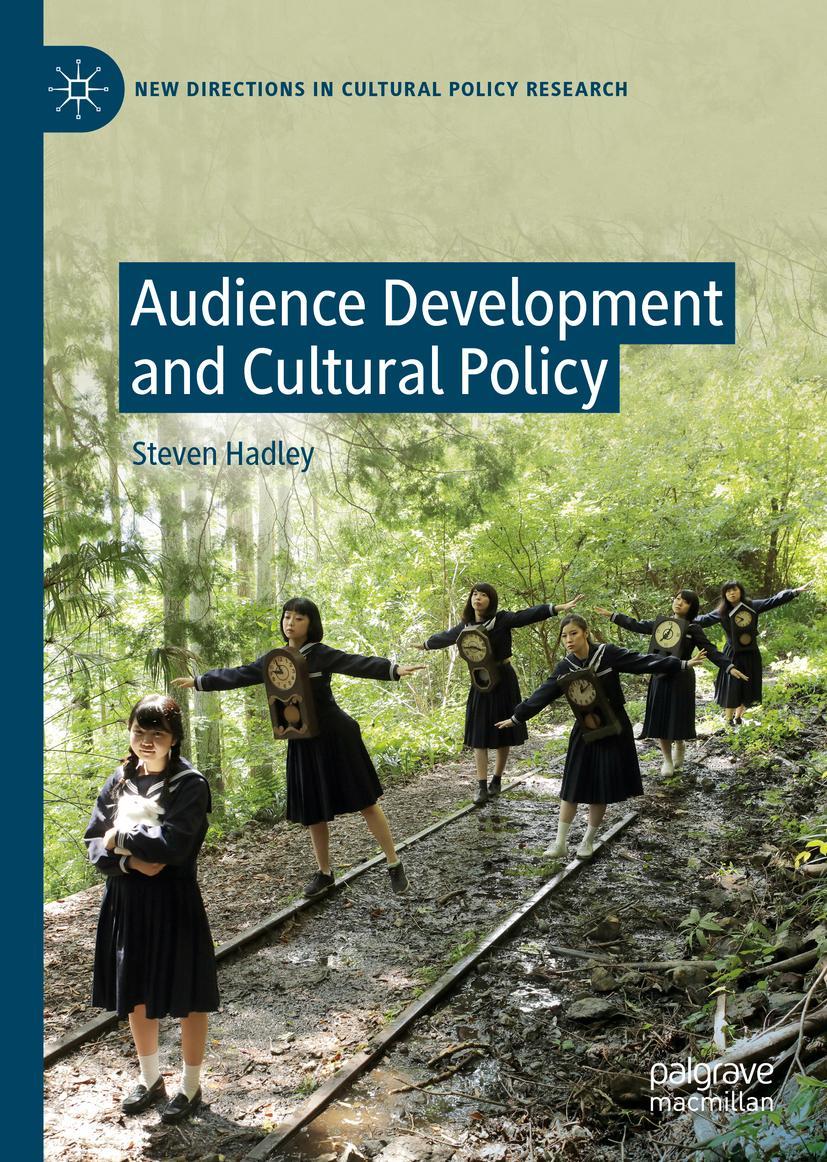 Cover: 9783030629694 | Audience Development and Cultural Policy | Steven Hadley | Buch | xv