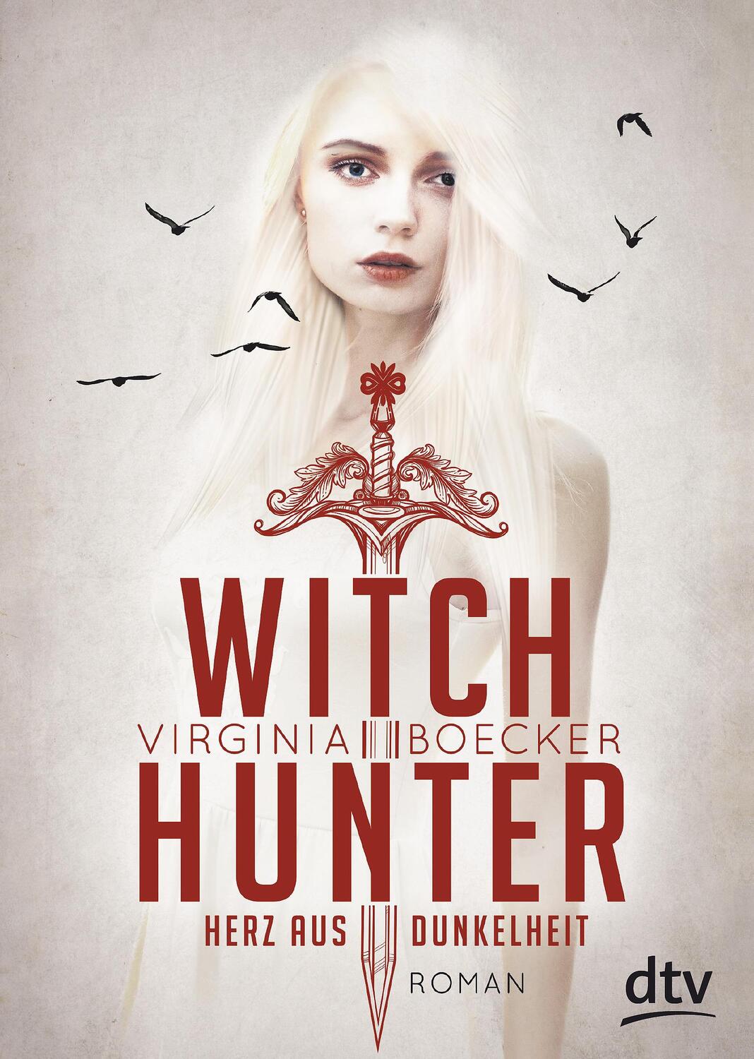 Cover: 9783423718004 | Witch Hunter 02 - Herz aus Dunkelheit | Virginia Boecker | Taschenbuch