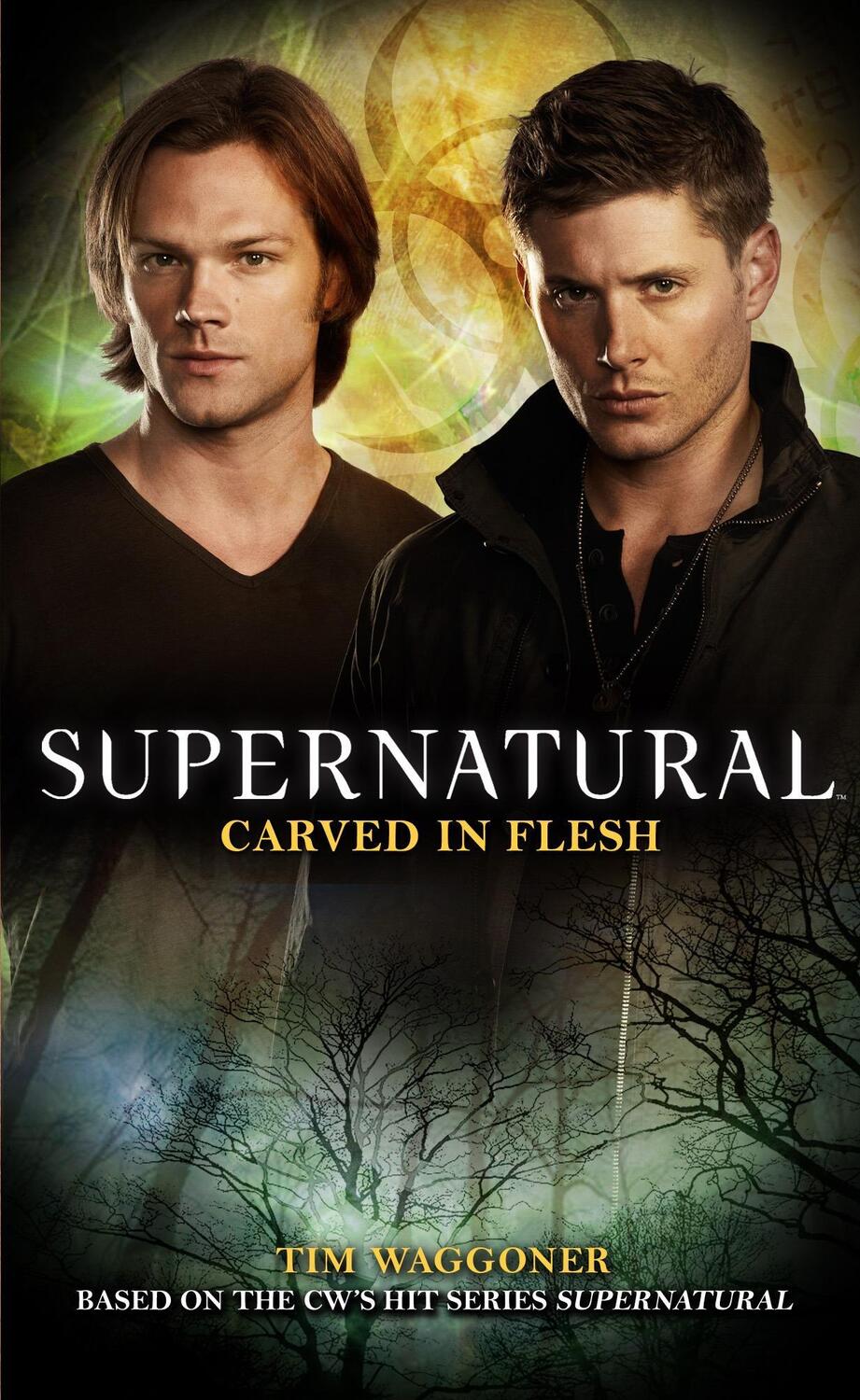 Cover: 9781781161135 | Supernatural: Carved in Flesh | The Official Companion Season 6 | Buch