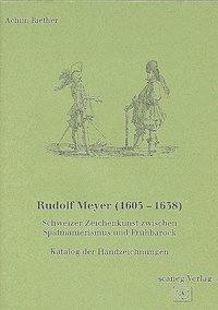 Cover: 9783892354048 | Rudolf Meyer (1605-1638) | Achim Riether | Buch | Akademos | Gebunden