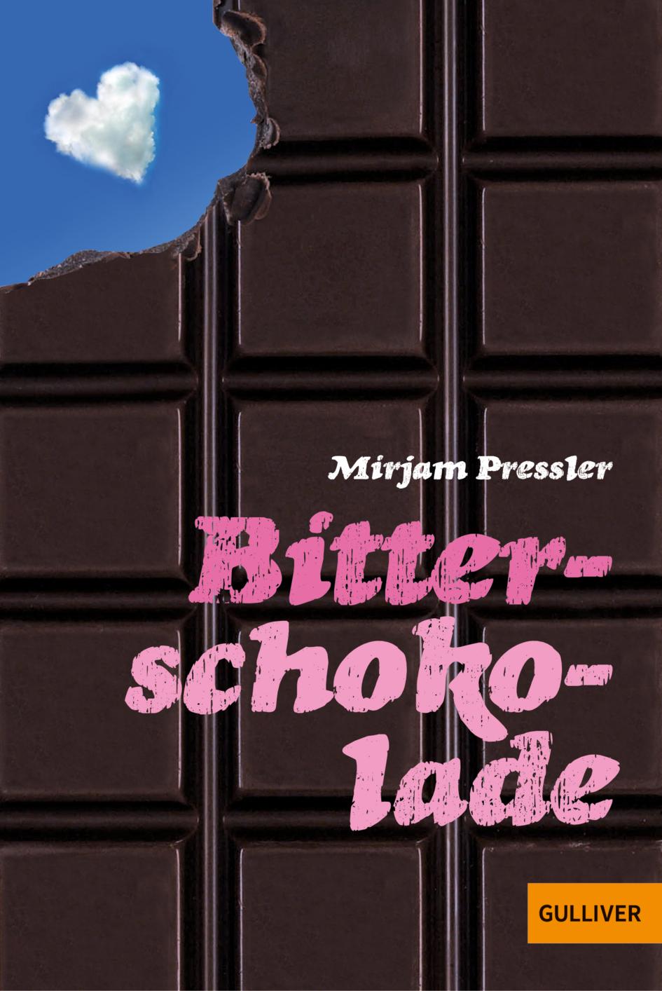 Cover: 9783407741035 | Bitterschokolade | Mirjam Pressler | Taschenbuch | 158 S. | Deutsch