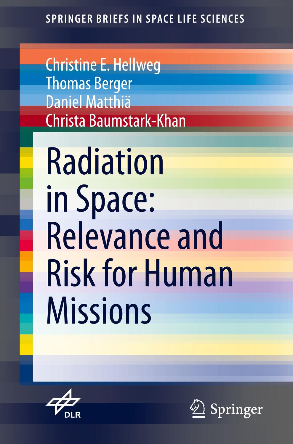 Cover: 9783030467432 | Radiation in Space: Relevance and Risk for Human Missions | Buch