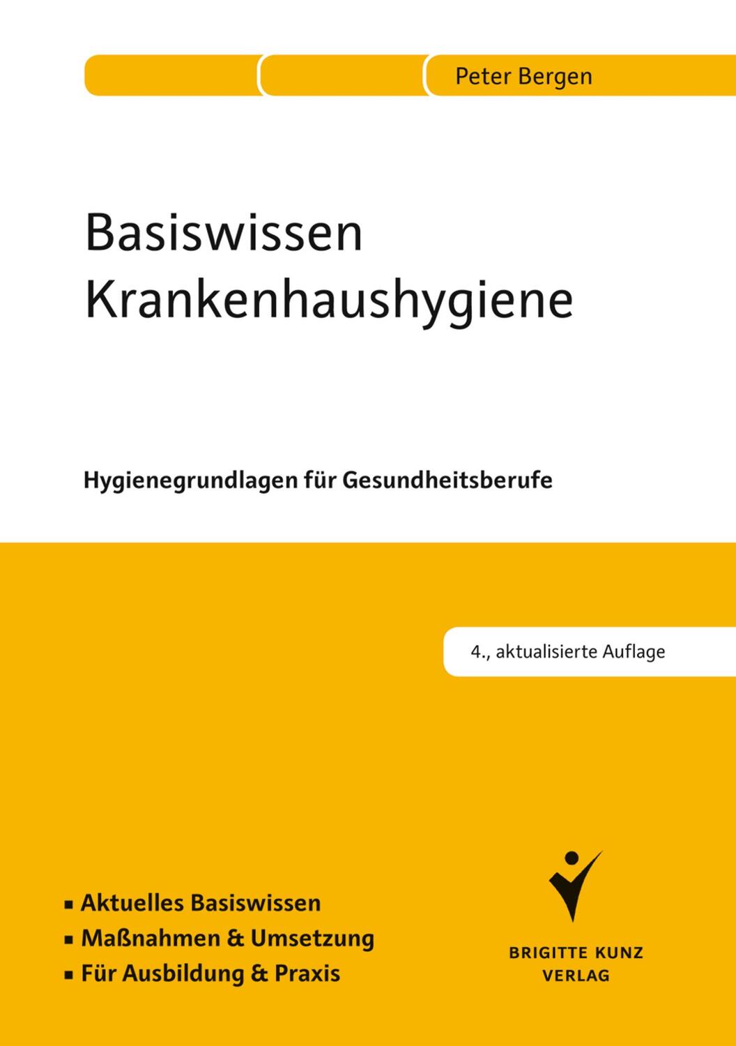 Cover: 9783899938234 | Basiswissen Krankenhaushygiene | Peter Bergen | Taschenbuch | Deutsch