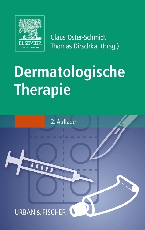 Cover: 9783437227318 | Dermatologische Therapie | Claus Oster-Schmidt (u. a.) | Taschenbuch