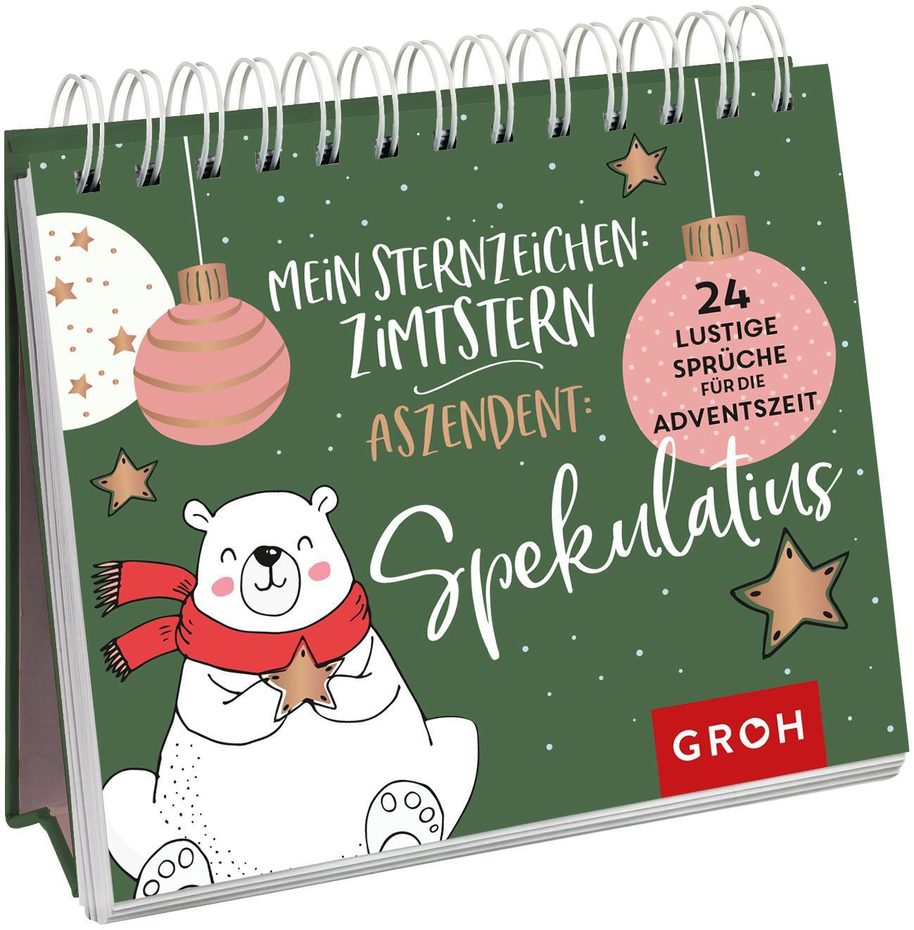 Cover: 9783848501106 | Mein Sternzeichen: Zimtstern. Aszendent: Spekulatius. | Groh Verlag