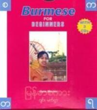 Cover: 9781887521529 | Mesher, G: Burmese for Beginners | 3 audio CDs | G. Mesher | Audio-CD