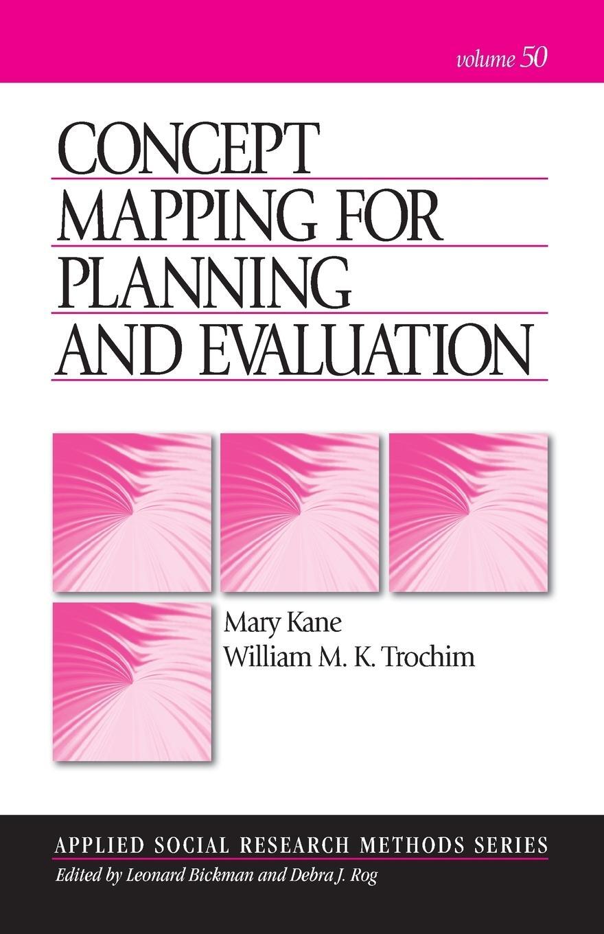 Cover: 9781412940283 | Concept Mapping for Planning and Evaluation | William M. K. Trochim