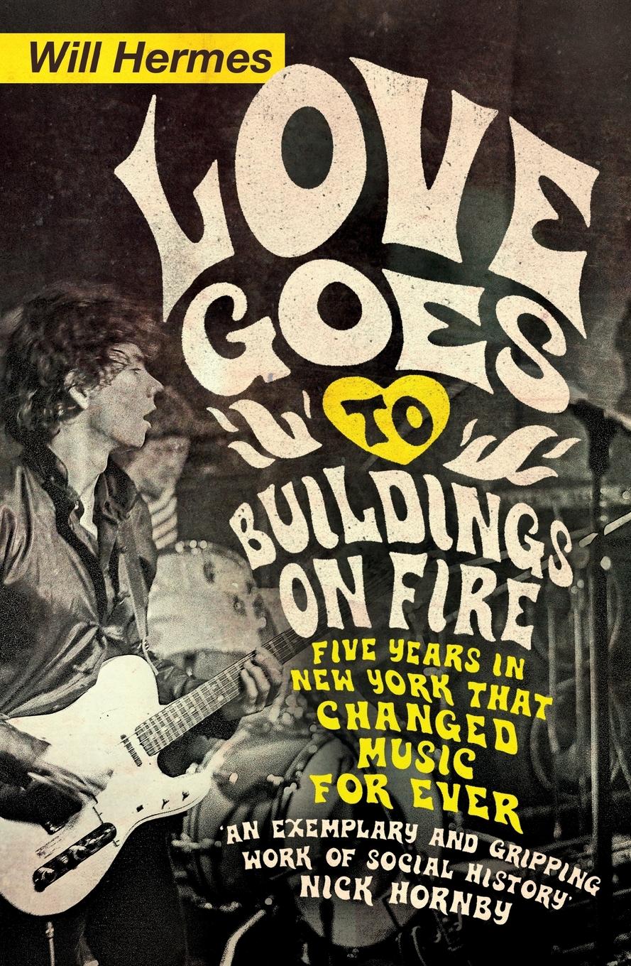 Cover: 9780241003756 | Love Goes to Buildings on Fire | Will Hermes | Taschenbuch | Englisch