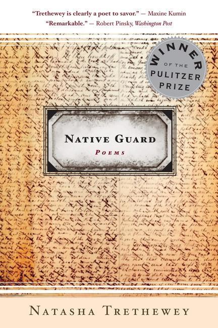Cover: 9780618872657 | Native Guard | A Pulitzer Prize Winner | Natasha Trethewey | Buch
