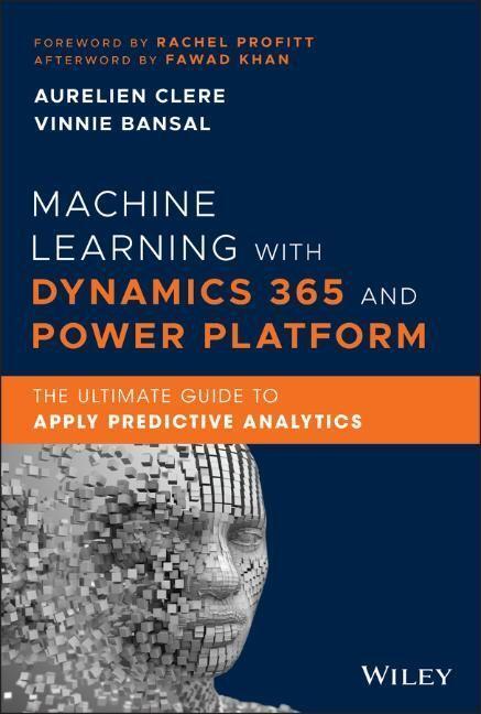 Cover: 9781119771296 | Machine Learning with Dynamics 365 and Power Platform | Clere (u. a.)