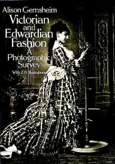 Cover: 9780486242057 | Victorian and Edwardian Fashion | A Photographic Survey | Gernsheim