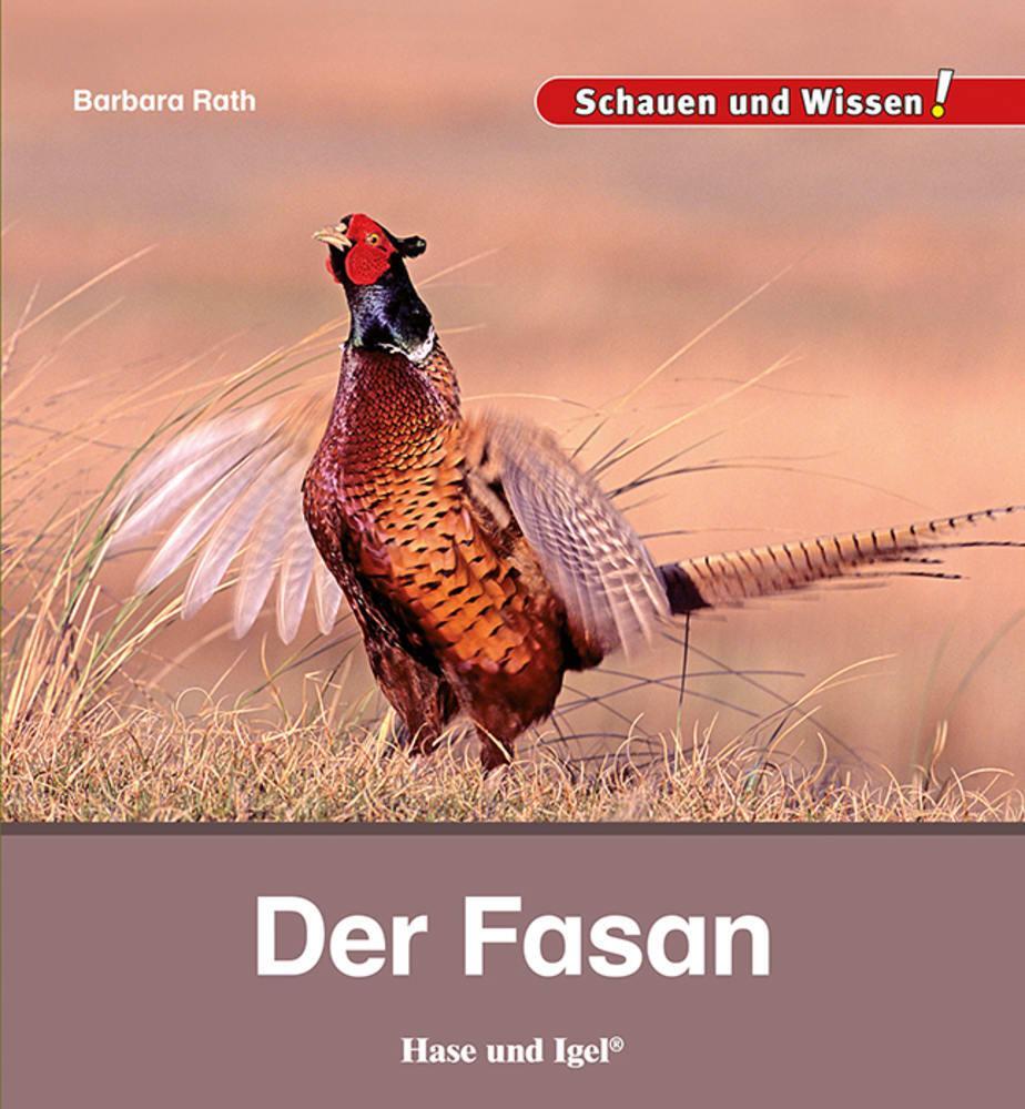 Cover: 9783863164683 | Der Fasan | Schauen und Wissen! | Barbara Rath | Buch | 34 S. | 2024