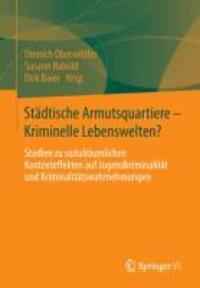 Cover: 9783531169767 | Städtische Armutsquartiere - Kriminelle Lebenswelten? | Taschenbuch