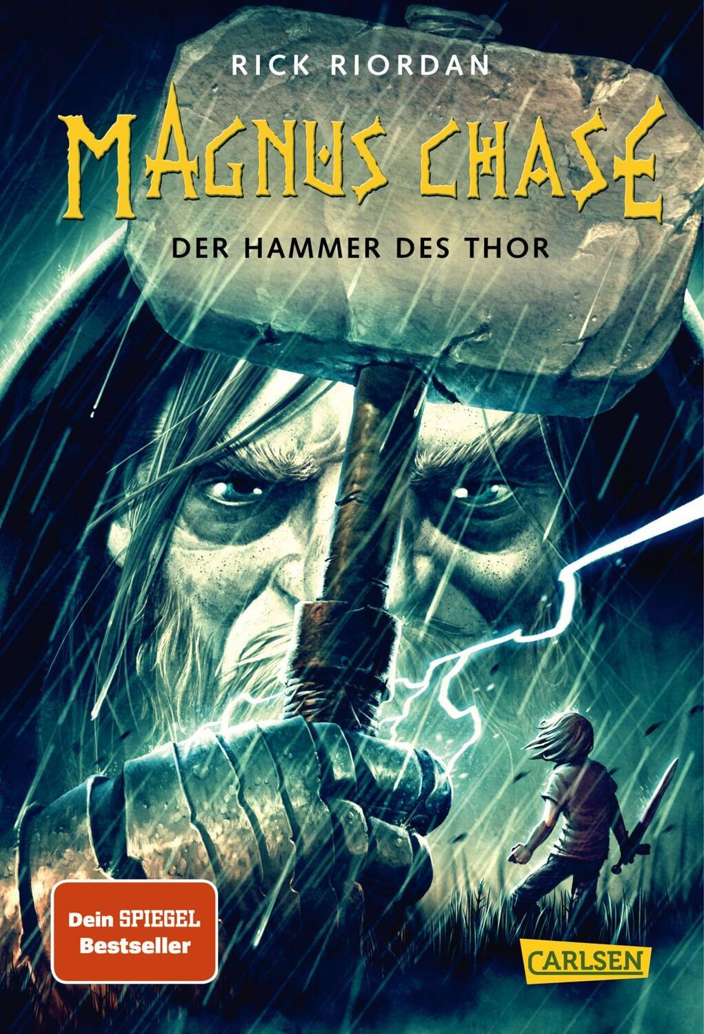 Cover: 9783551556691 | Magnus Chase 2: Der Hammer des Thor | Rick Riordan | Buch | 512 S.