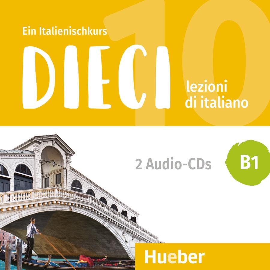 Cover: 9783190856473 | Dieci B1 | lezioni di italiano.Ein Italienischkurs | Naddeo (u. a.)