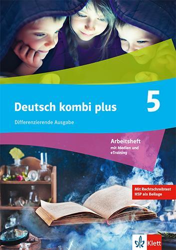 Cover: 9783123145216 | Deutsch kombi plus 5. Arbeitsheft mit Medien und eTraining Klasse...