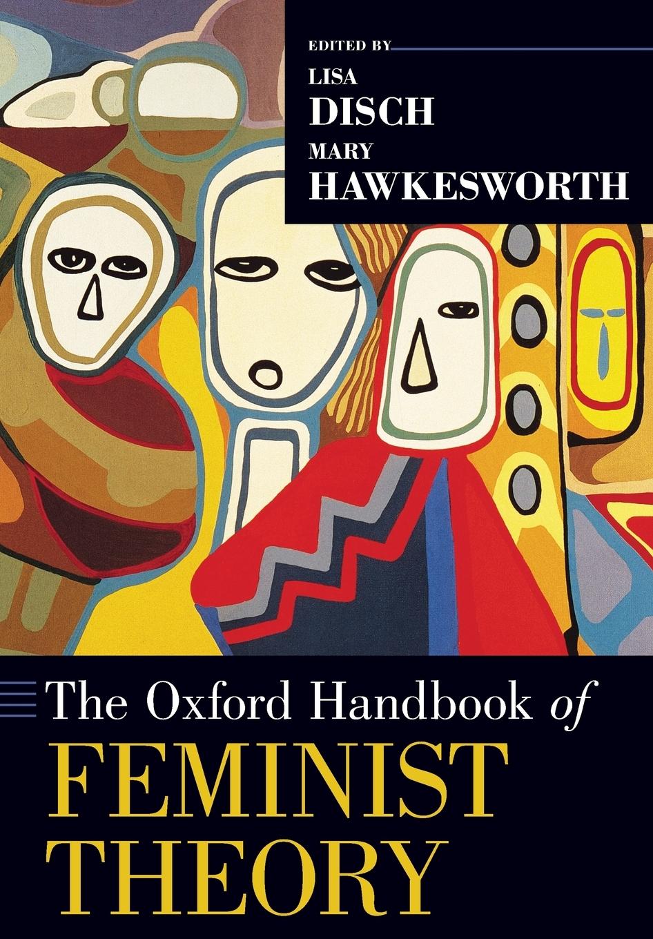 Cover: 9780190872823 | Oxford Handbook of Feminist Theory | Lisa Disch (u. a.) | Taschenbuch