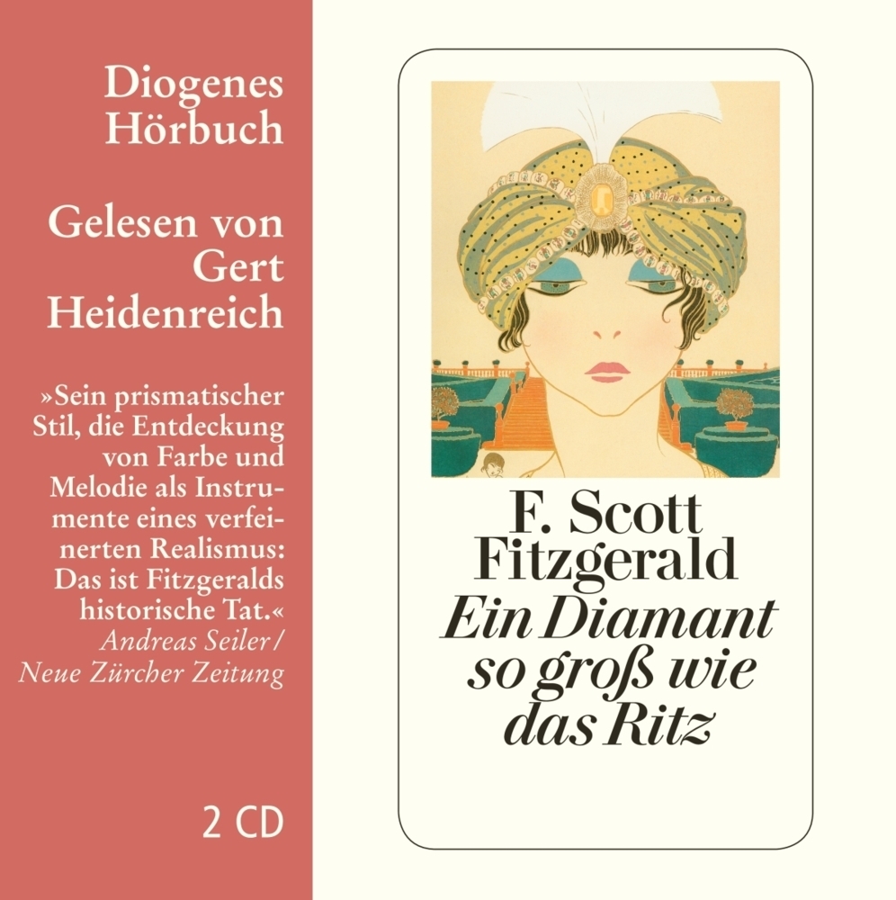 Cover: 9783257803150 | Ein Diamant - so gross wie das Ritz, 2 Audio-CD | F. Scott Fitzgerald